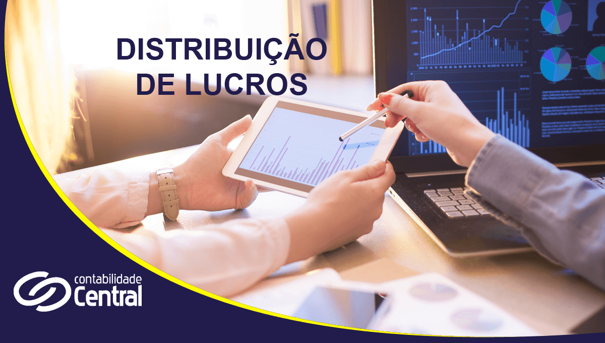Contabilidade para Advogado no Paraná e Distribuição dos Lucros