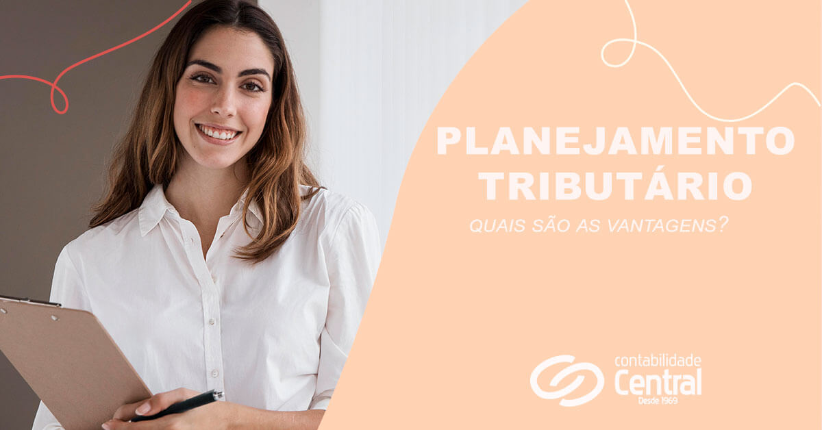 Planejamento tributário para empreendedores, quais são as vantagens?
